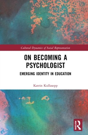 On Becoming a Psychologist