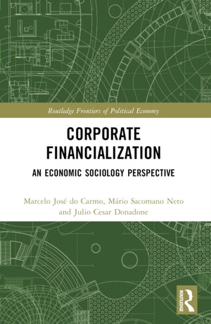 Corporate Financialization