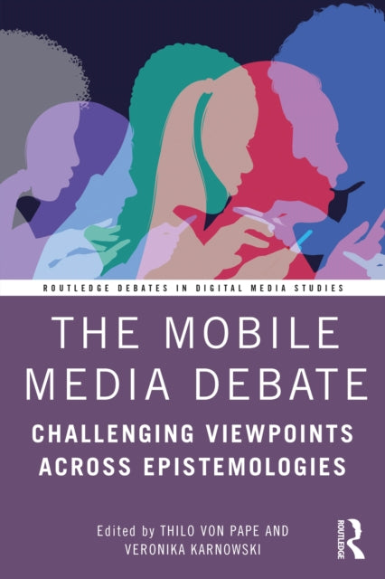Book cover of: Mobile Media Debate. By: Thilo von Pape