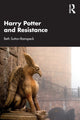 Book cover of: Harry Potter and Resistance. By: Beth Sutton-Ramspeck