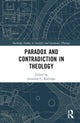 Book cover of: Paradox and Contradiction in Theology. By: Jonathan Rutledge