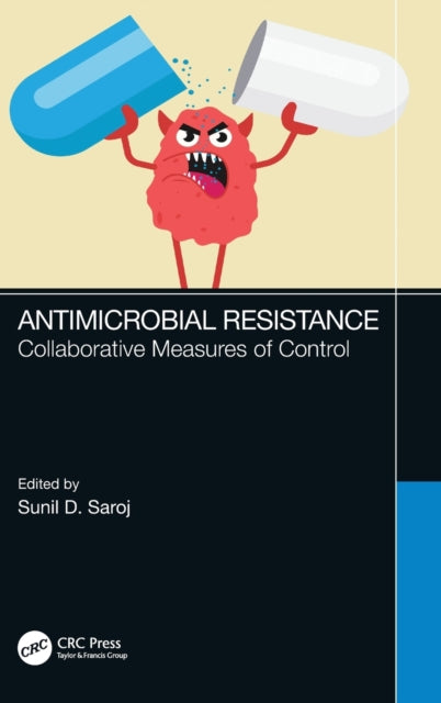 Book cover of: Antimicrobial Resistance. By: Sunil D. Saroj