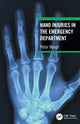 Book cover of: Hand Injuries in the Emergency Department. By: Peter Houpt