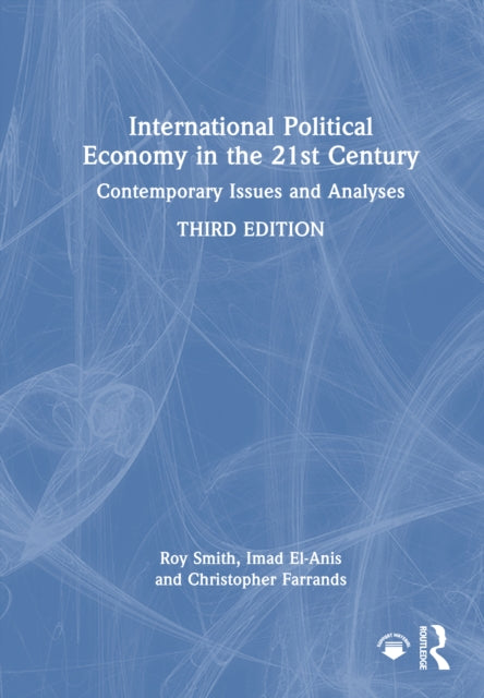 International Political Economy in the 21st Century