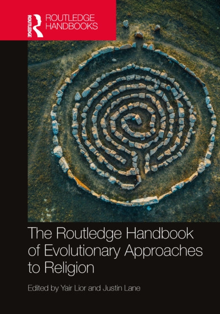 Book cover of: Routledge Handbook of Evolutionary Approaches to Religion. By: Yair Lior