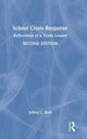 Book cover of: School Crisis Response. By: Jeffrey C. Roth