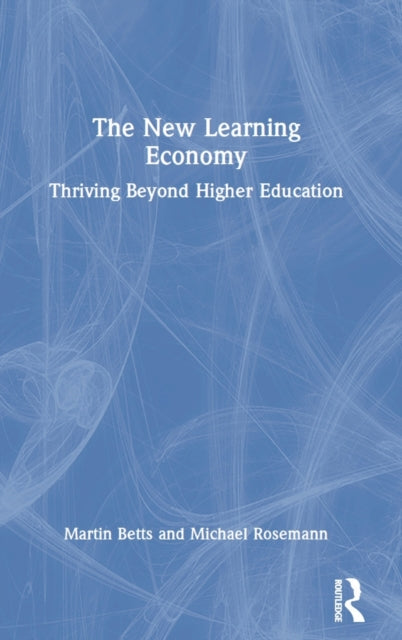 Book cover of: New Learning Economy. By: Martin Betts