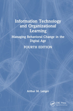 Information Technology and Organizational Learning