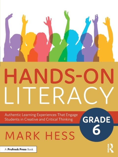 Book cover of: Hands-On Literacy, Grade 6. By: Mark Hess
