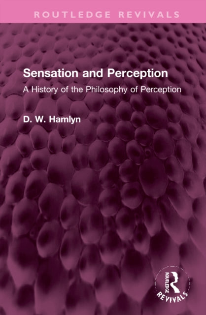 Book cover of: Sensation and Perception. By: D. W. Hamlyn