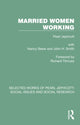 Book cover of: Married Women Working. By: Pearl Jephcott