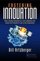 Book cover of: Fostering Innovation. By: Bill Artzberger