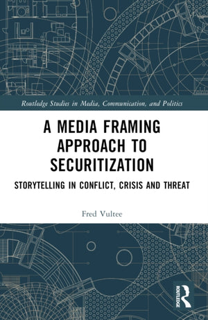 A Media Framing Approach to Securitization