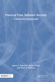 Book cover of: Practical Core Software Security. By: James F. Ransome