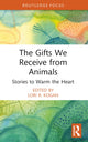 Book cover of: Gifts We Receive from Animals