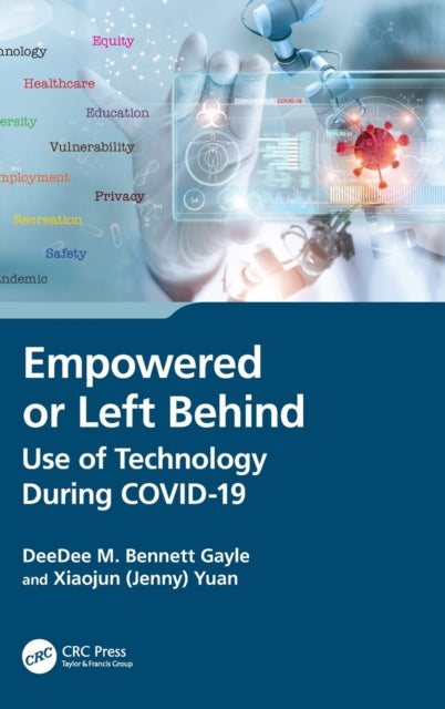 Book cover of: Empowered or Left Behind. By: Deedee M. Bennett Gayle