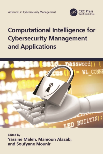 Book cover of: Computational Intelligence for Cybersecurity Management and Applications. By: Yassine Maleh