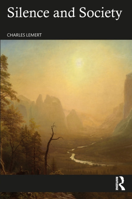 Book cover of: Silence and Society