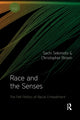 Book cover of: Race and the Senses. By: Sachi Sekimoto