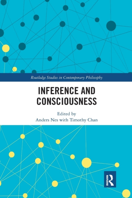 Book cover of: Inference and Consciousness. By: Timothy Hoo Wai Chan