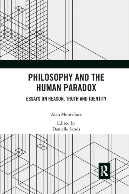 Philosophy and the Human Paradox