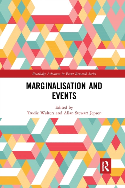 Book cover of: Marginalisation and Events. By: Trudie Walters