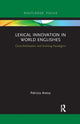 Book cover of: Lexical Innovation in World Englishes. By: Patrizia Anesa
