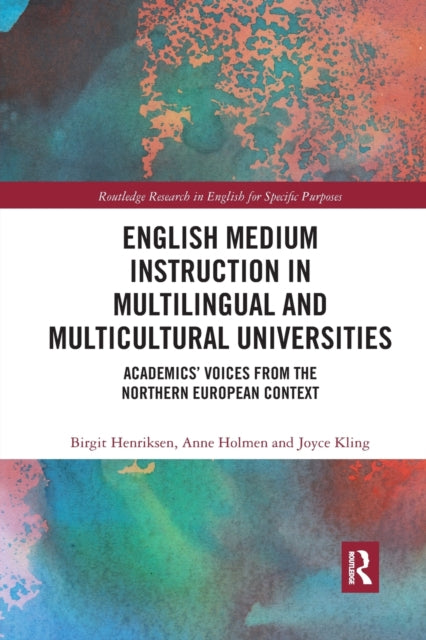Book cover of: English Medium Instruction in Multilingual and Multicultural Universities. By: Birgit Henriksen