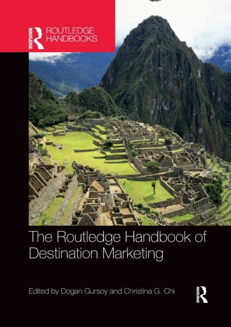 Book cover of: Routledge Handbook of Destination Marketing. By: Dogan Gursoy