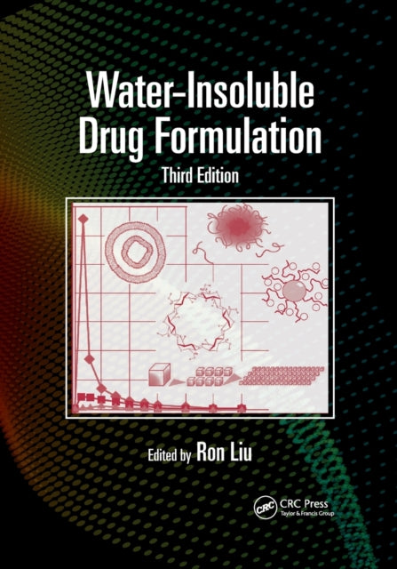 Book cover of: Water-Insoluble Drug Formulation. By: Rong Liu