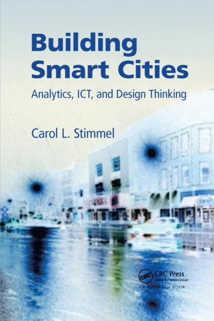 Book cover of: Building Smart Cities. By: Carol L. Stimmel