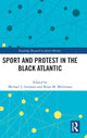 Book cover of: Sport and Protest in the Black Atlantic. By: Michael Gennaro