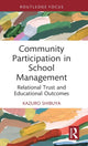 Book cover of: Community Participation in School Management. By: Kazuro Shibuya