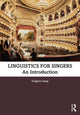 Book cover of: Linguistics for Singers. By: Gregory Camp