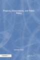 Book cover of: Projects, Government, and Public Policy. By: Stanislaw Gasik