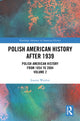 Book cover of: Polish American History after 1939. By: Joanna Wojdon