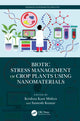 Book cover of: Biotic Stress Management of Crop Plants using Nanomaterials. By: Krishna Kant Mishra