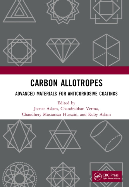 Book cover of: Carbon Allotropes. By: Jeenat Aslam