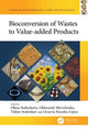 Book cover of: Bioconversion of Wastes to Value-added Products. By: Olena Stabnikova