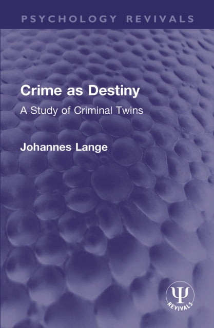 Book cover of: Crime as Destiny