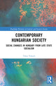 Book cover of: Contemporary Hungarian Society. By: Tibor Valuch