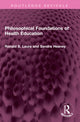 Book cover of: Philosophical Foundations of Health Education