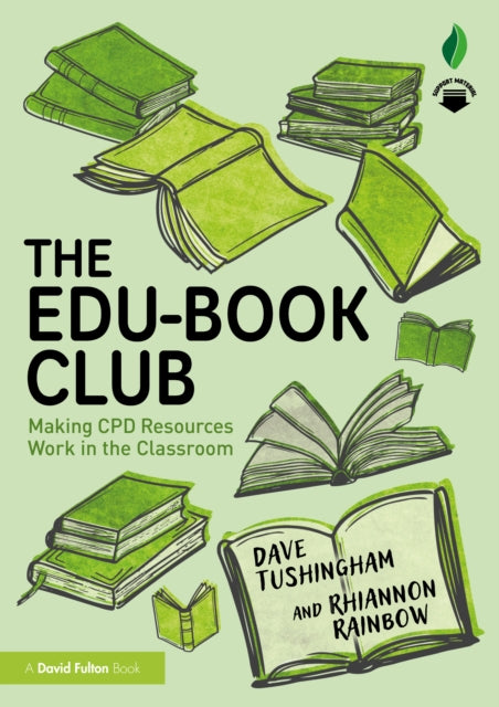 Book cover of: Edu-Book Club: Making CPD Resources Work in the Classroom. By: Dave Tushingham