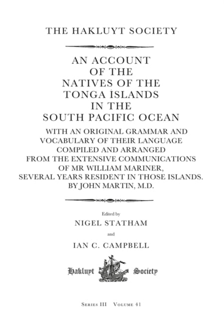 Book cover of: Account of the Natives of the Tonga Islands in the South Pacific Ocean. By: Nigel Statham