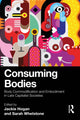 Book cover of: Consuming Bodies. By: Jackie Hogan