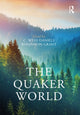 Book cover of: Quaker World. By: C. Wess Daniels