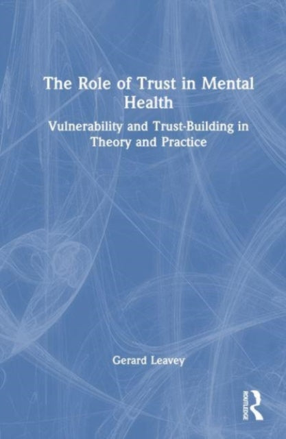 Book cover of: Role of Trust in Mental Health