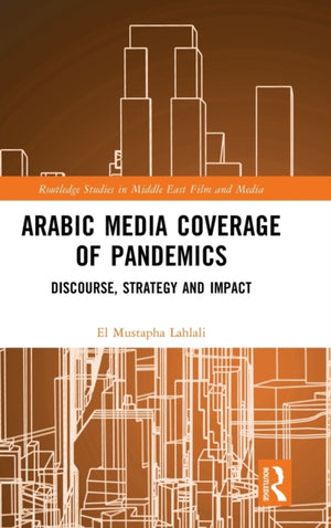 Arabic Media Coverage of Pandemics