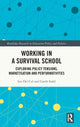 Book cover of: Working in a Survival School. By: Garth Stahl