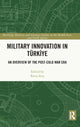 Book cover of: Military Innovation in Turkiye. By: Barış Ateş